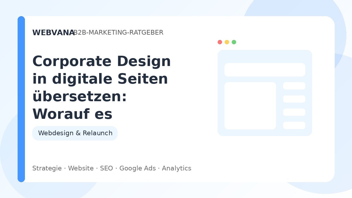 Corporate Design in digitale Seiten übersetzen: Worauf es ankommt – Beitragsbild auf Webvana.eu